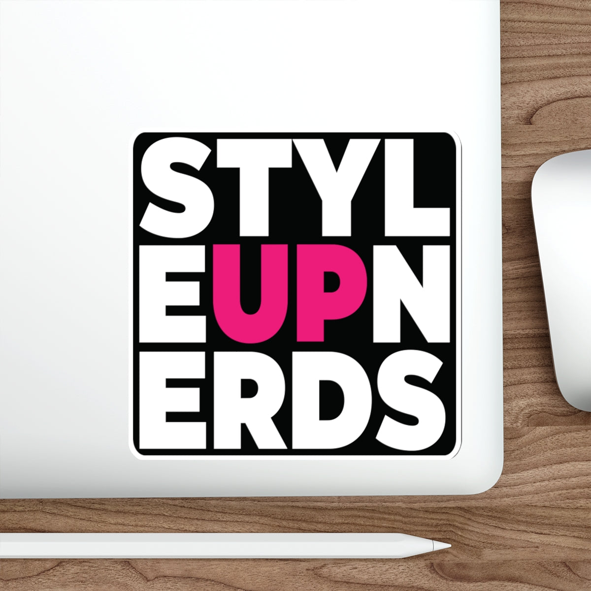 Decal: STYLE UP NERDS PINK