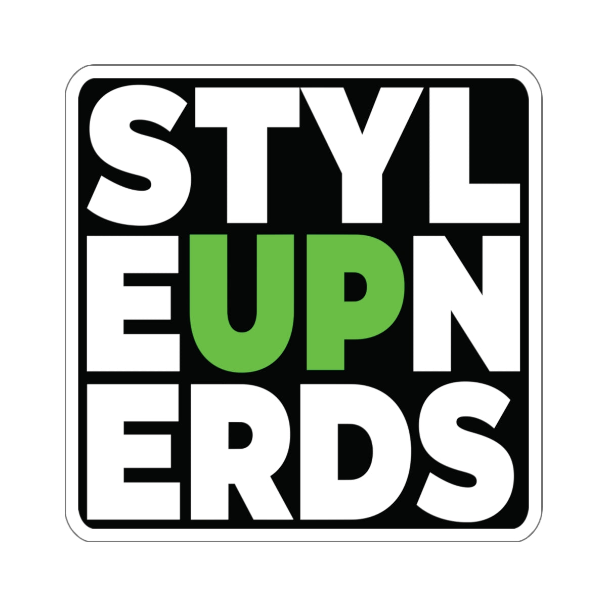 Decal: STYLE UP NERDS LIME