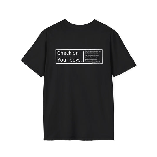 T-Shirt: CHECK ON YOUR BOYS