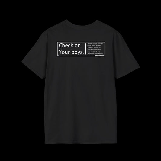 T-Shirt: CHECK ON YOUR BOYS